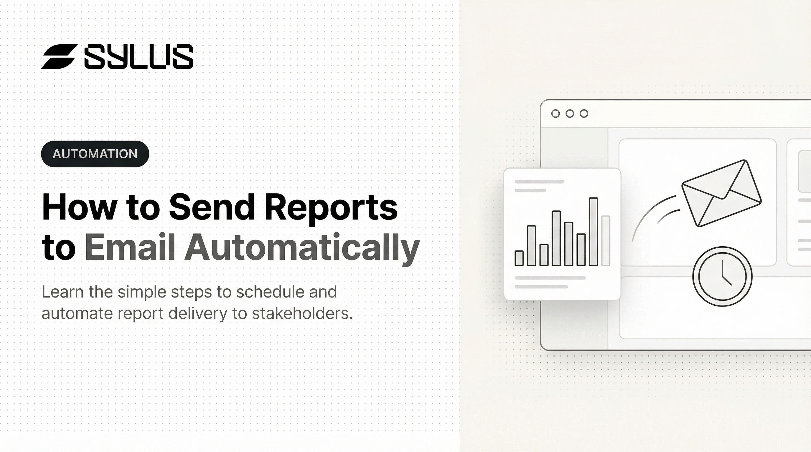 How to Send Reports to Email Automatically