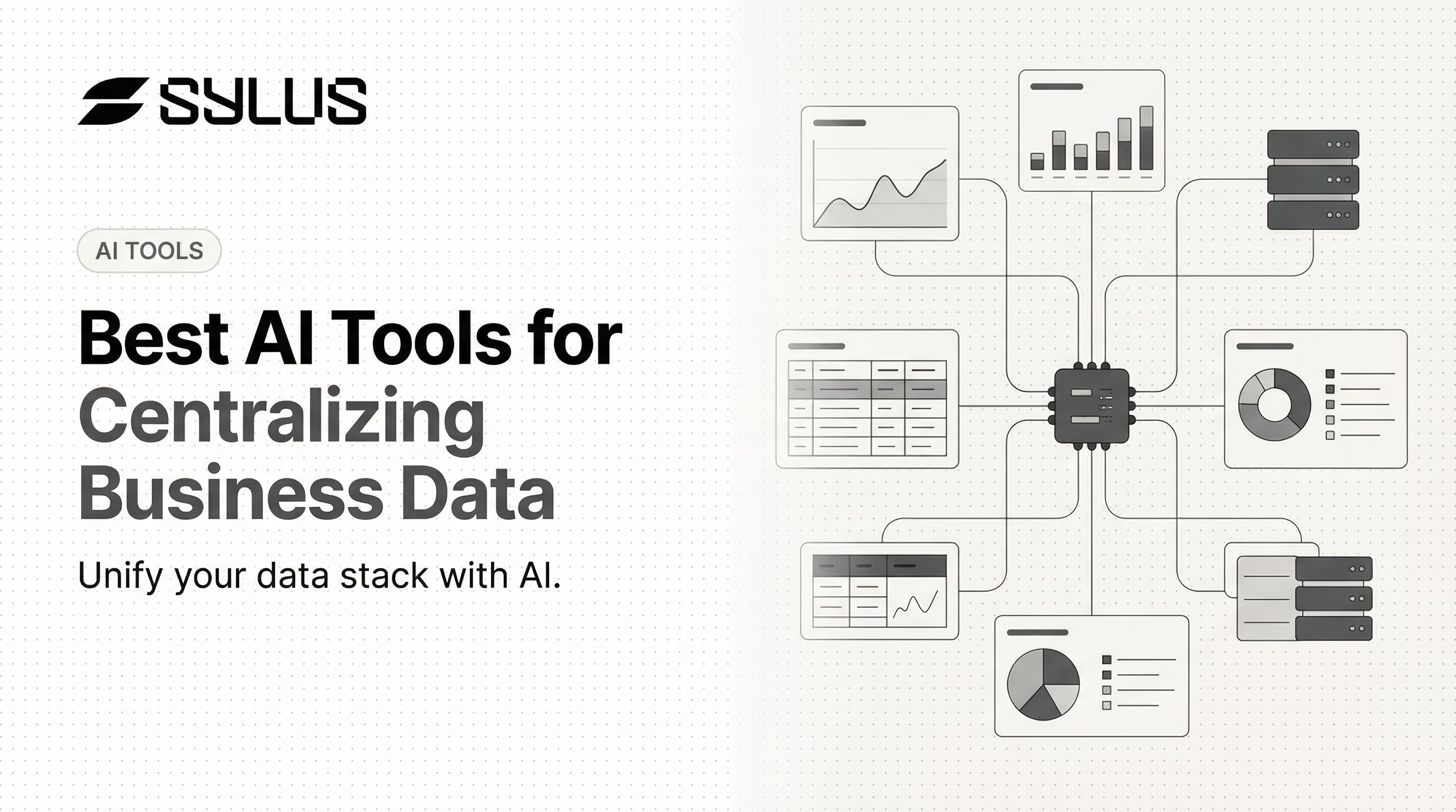 Best AI Tools for Centralizing Business Data