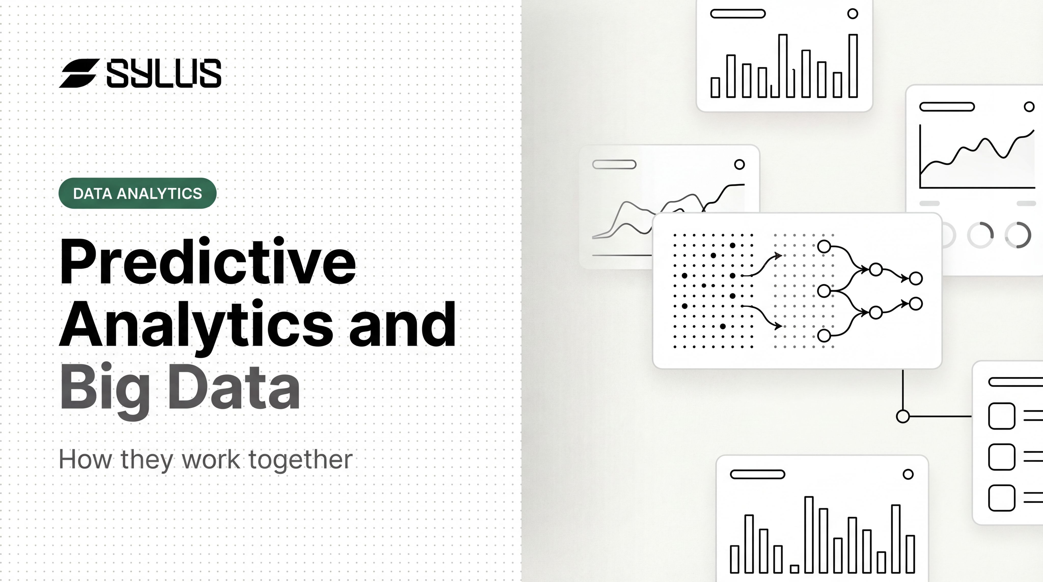 Predictive Analytics and Big Data: How They Work Together