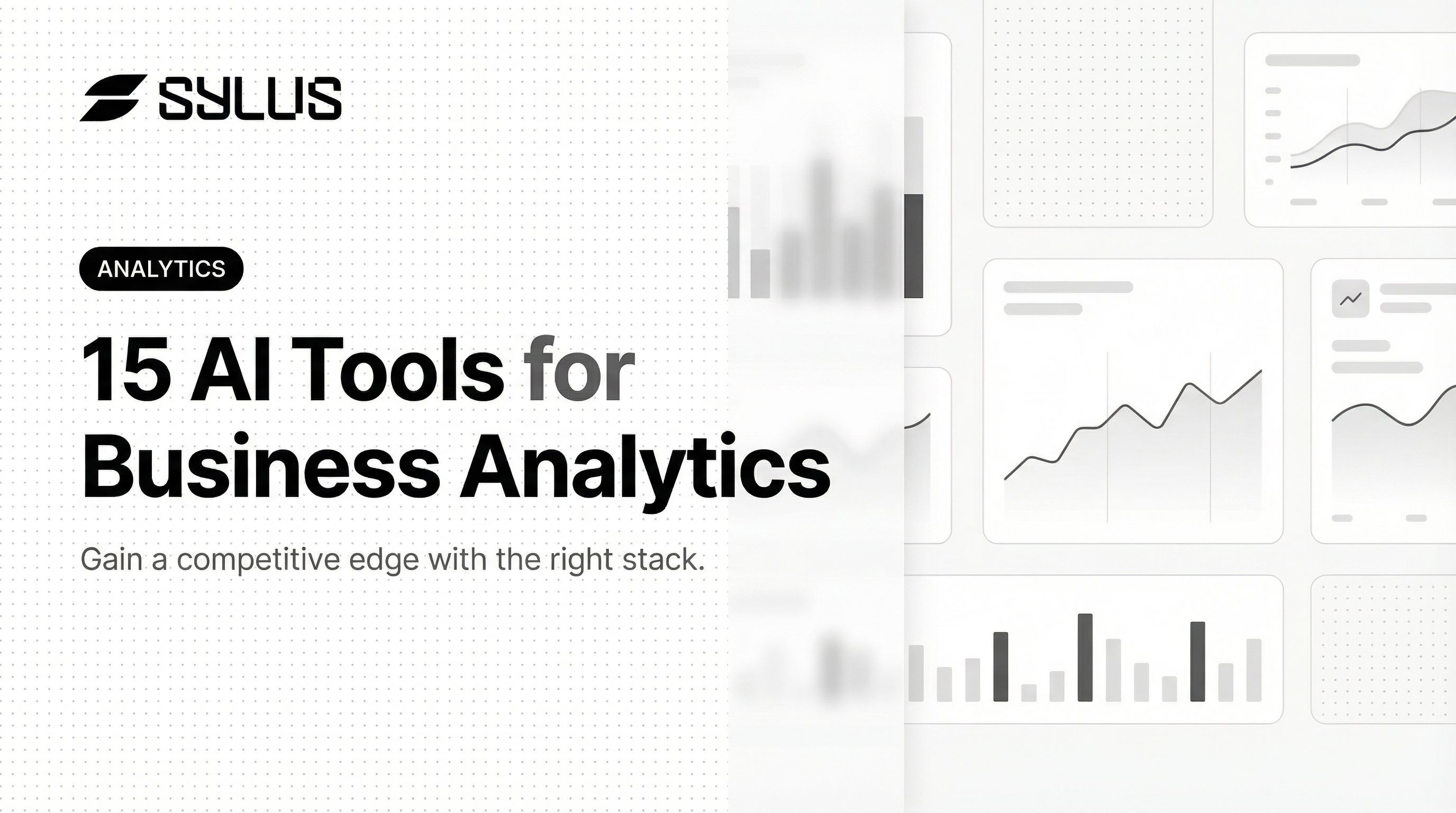 15 AI Tools for Business Analytics to Gain a Competitive Edge